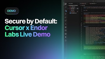 Live Demo: Secure by Default  Cursor x Endor Labs