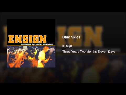 Ensign — Blue Skies