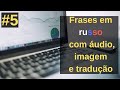 Aumente seu vocabulário - Frases Úteis em Russo #5 | Thiago Melo