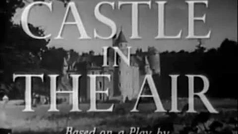 Castle in the Air (Henry Cass, 1952)
