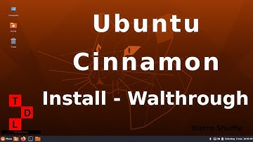 Ubuntu Cinnamon Remix | Install - Walkthrough | Distro Shuffle