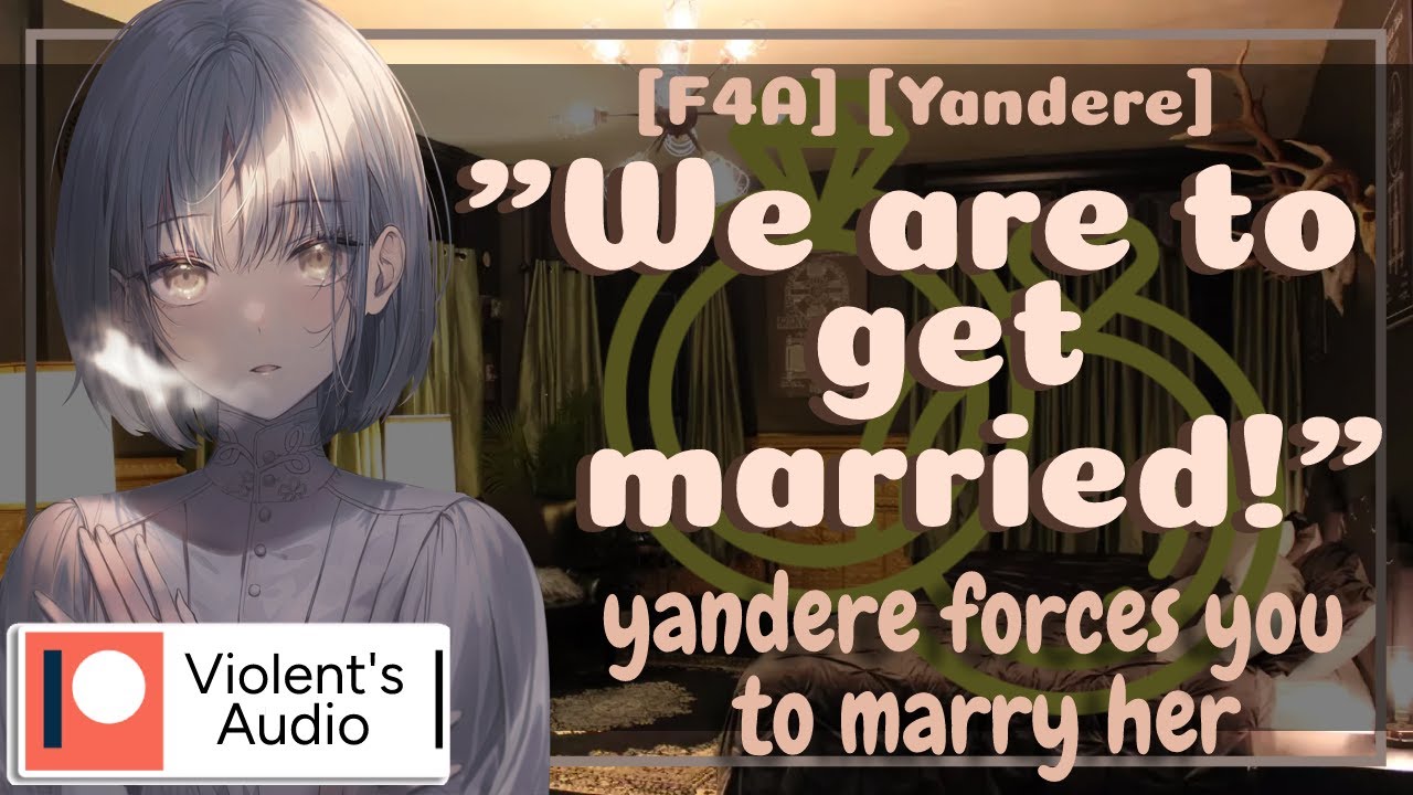 [F4A] вынужден заключить брачный контракт с Яндере!? [ASMR] [РОЛЕВАЯ ИГРА]