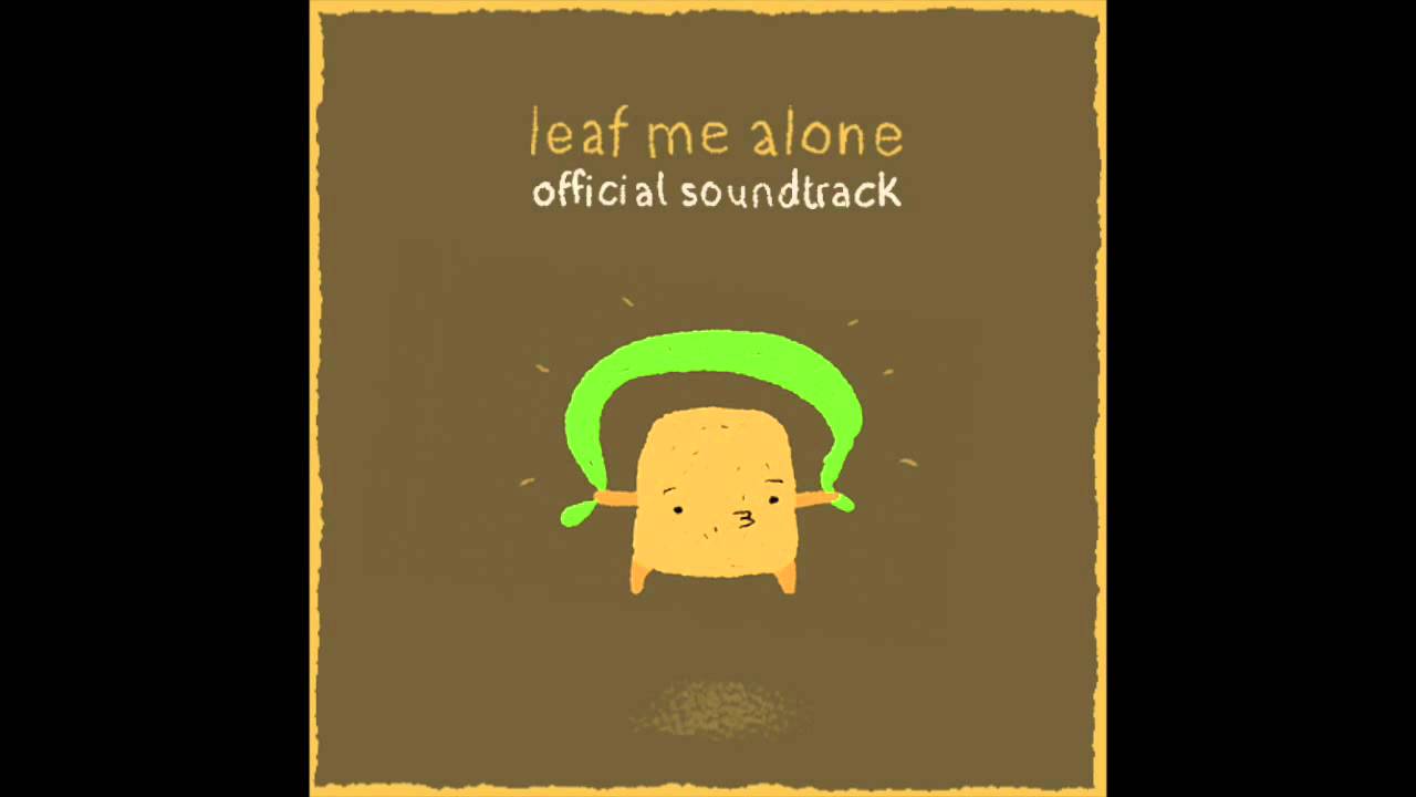 Leaf Me Alone OST - 04 - Mountain