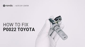 How to Fix TOYOTA P0022 Engine Code in 4 Minutes [1 DIY Method / Only $19.45]