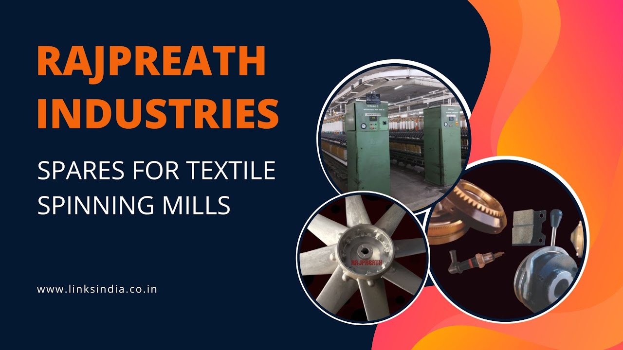 Textile spinning mill machine spares and equipment manufacturers and dealer Rajpreath