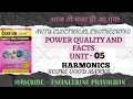 Power Quality And Facts Unit -05 | Harmonics | Aktu Power Quality And Facts Lectures |