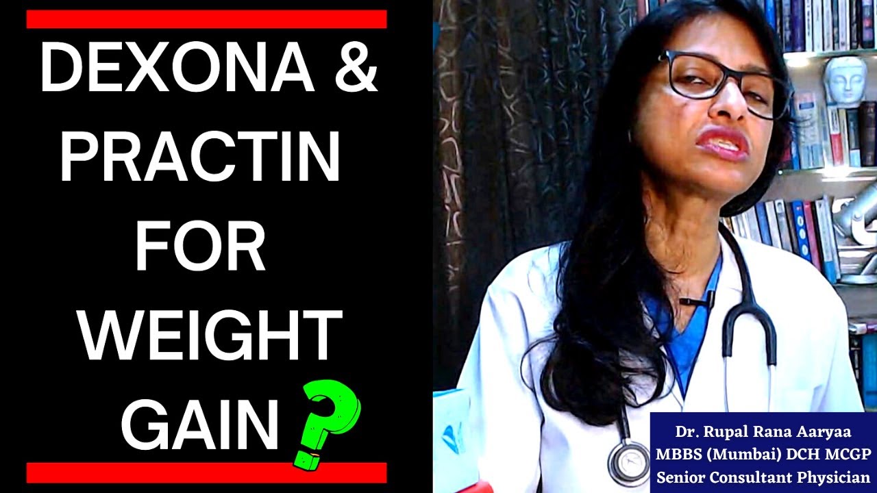 👉 DEXONA & PRACTIN FOR WEIGHT GAIN ?? RU STUPID ?? 😡😡 MOTA HONE KI DAWA