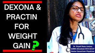 👉 DEXONA & PRACTIN FOR WEIGHT GAIN ?? RU STUPID ?? 😡😡 MOTA HONE KI DAWA ???