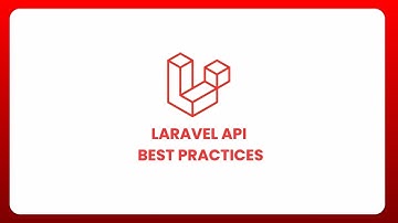 Laravel API Best Practices You Should Follow in 2024