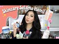 SKINCARE SELAMA HAMIL (Skincare wajah dan tubuh untuk mencegah stretch mark)