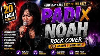 Download lagu Lagu Terbaik PADI X NOAH Rock Cover 2026 🎸 Full Album Nonstop | Mahadewi, Menunggu , Sang Penghibur