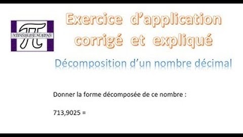 ENTIERS ET DECIMAUX  - Décomposition d