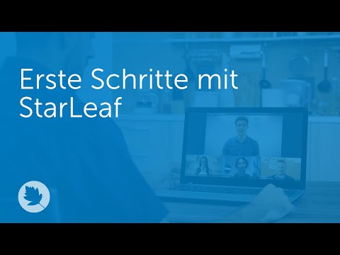 Erste Schritte mit StarLeaf