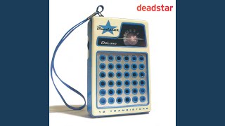 Video thumbnail of "Deadstar - Lights Go Down"