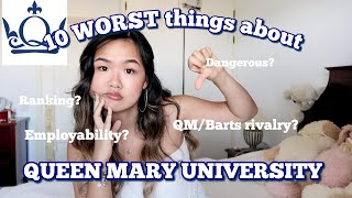 why you SHOULDN'T come to Queen Mary University of London | Top 10 reasons