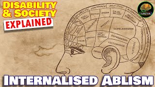 Internalised Ableism Disability & Society Explained