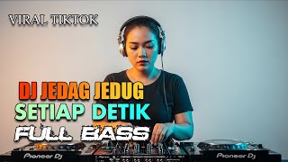 Download Lagu SETIAP DETIK - DJ JEDAG JEDUG FULL BASS | A PRO MEDIA MP3