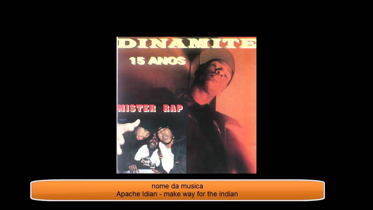 coletania dinamite 97,98,99. Apache Idian - make way for the indian