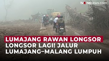 Tanah Longsor Susulan Putus Jalur Utama Lumajang–Malang | OneNews Update