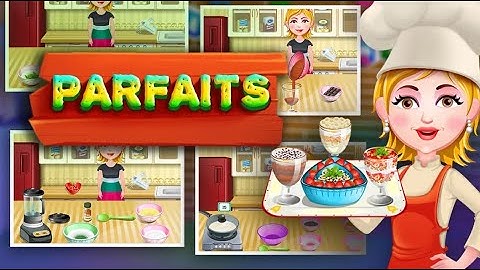 Parfait Dessert Cooking Game Walkthrough | Make Delicious Fruit Parfaits Online
