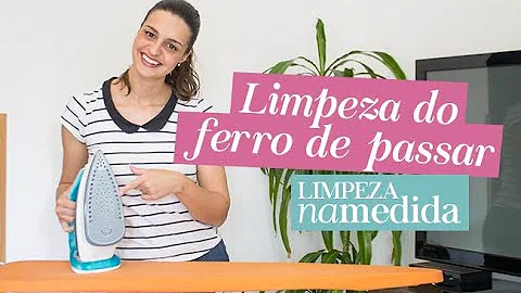 Como limpar o ferro a vapor Electrolux?