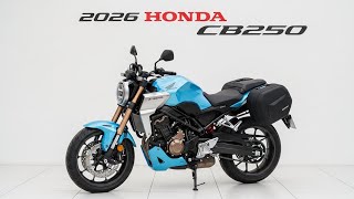 2026 Honda CB250 Finally Revealed – Honda Just Changed the Entry Bike Game!
