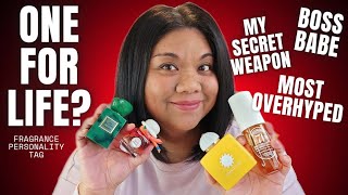 MY FRAGRANCE PERSONALITY Tag | One Perfume For Life? Most Overhyped? My Secret Weapon?