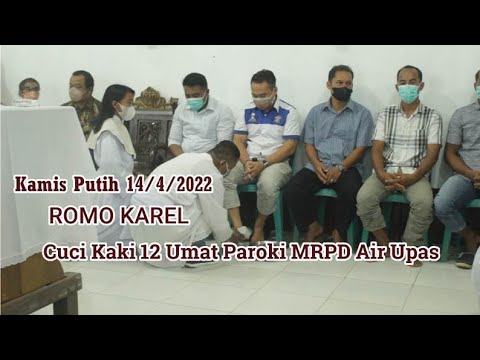 Kamis Putih, Romo Karel Cuci Kaki 12 Umat Paroki MRPD Air Upas