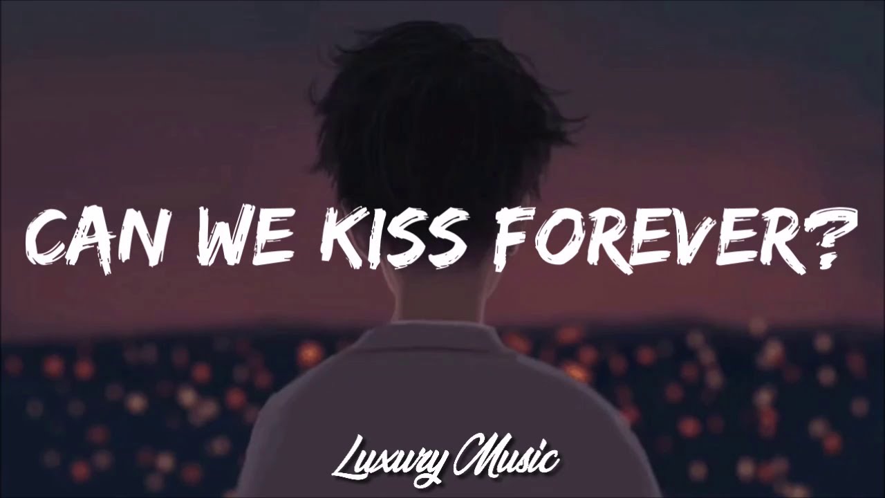 Kina Can We Kiss Forever (Lyrics) ft. Adriana Proenza YouTube