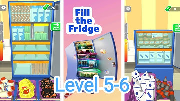 Fill The Fridge Gameplay Walkthrough |  PART 3 | Level 5-6 #fillthefridge #gaming #walkthrough