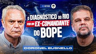Coronel Busnello do BOPE ferido 2x revela o que destrói o Rio | Papo de Elite&nbsp;#010