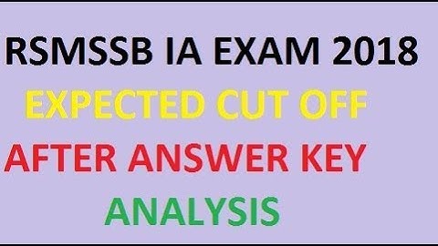 RSMSSB IA EXAM EXPECTED CUT OFF 2018, Suchna Shayak Exam Result Date 2018