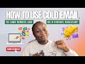 Step-by-Step Cold Emailing Tutorial: How Virtual Assistants Can Find Clients fast