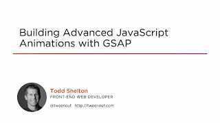Course Preview: Building Advanced JavaScript Animations with GSAP