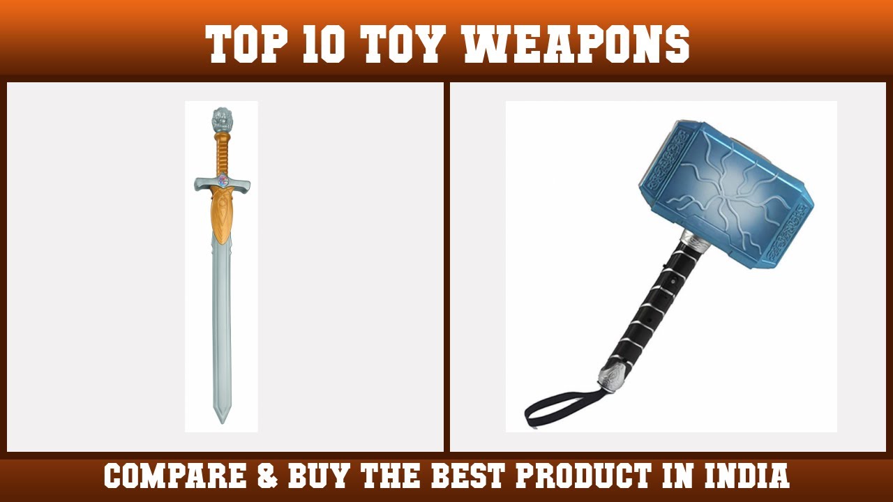 Top 10 Toy Weapons to buy in India 2021 | Price & Review