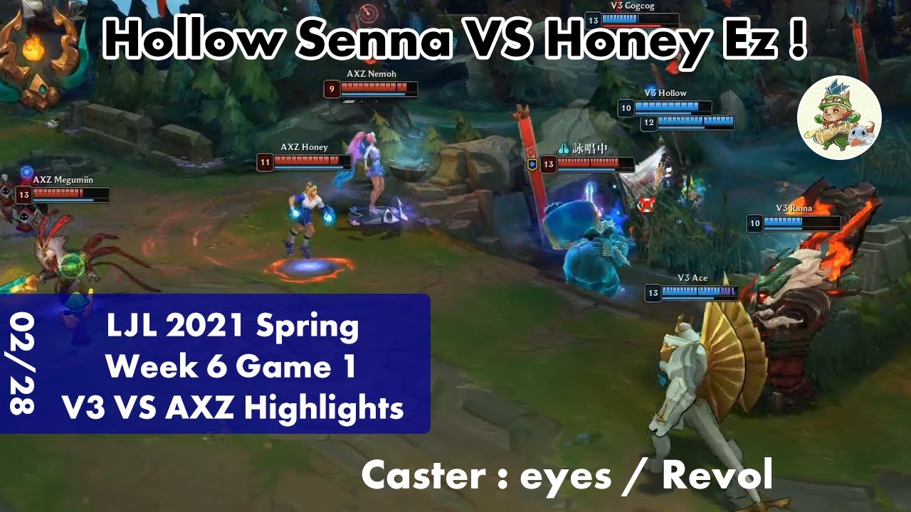 V3 Moojin ニダリー Vs Axz Hoglet リリア ハイライト Ljl 21 Spring W6g1 By Yama Youtube