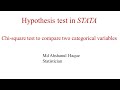 Hypothesis test in STATA || Chi-square test to compare two categorical variables