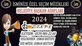 BELEDİYE BAŞKANLARI SEÇİM MÜZİĞİ 2024 ( BAŞKANIM ) 17