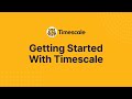 Introduction to timescale