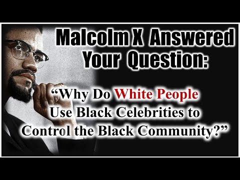 Malcolm X said
