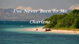 I've Never Been To Me (Lyrics) - Charlene Resimi