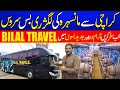 Karachi to Mansehra Bilal travel bus service nova new model bus 2025 executive class