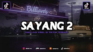 DJ SAYANG 2 - COBO RUNGOKNO TEMBANG KANGENKU IKI  || STYLE VIRAL MAMAN FVNDY
