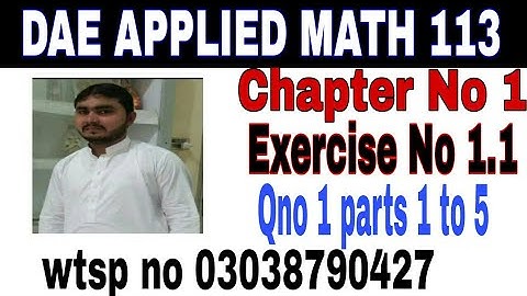 DAE math 113 1st year || applied mathematics 113 ||chapter no 1|| Exercise no 1.1||question no 1