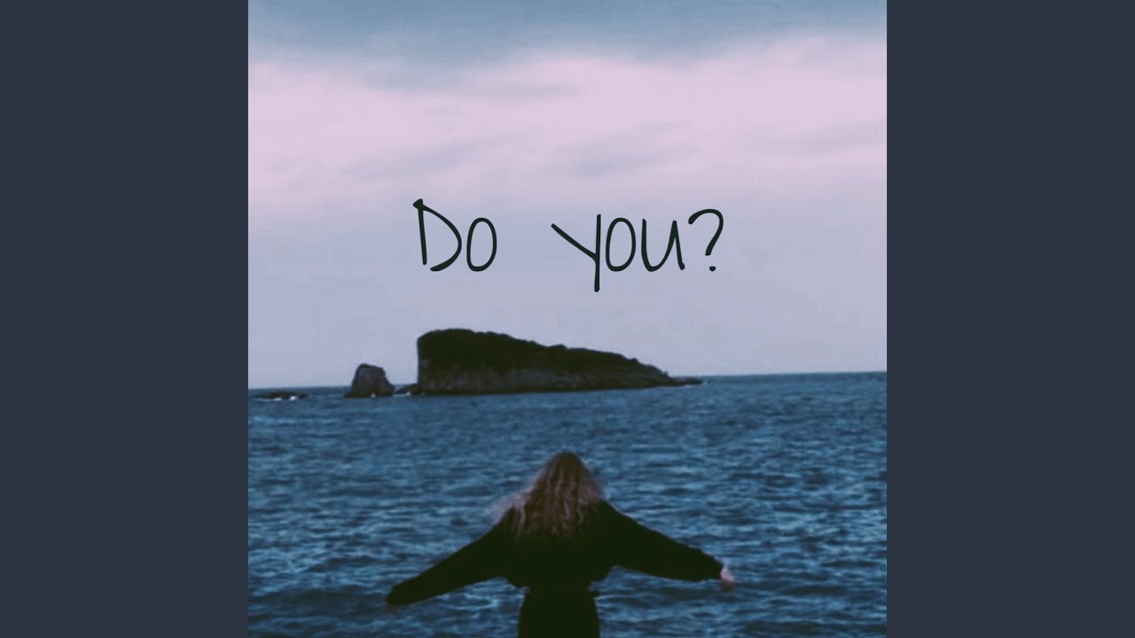 Do You? auf YouTube ansehen Do You? auf YouTube ansehen
