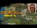Sitting Bull - Immortal 81 EP 02: Grind Continues | Civilization IV