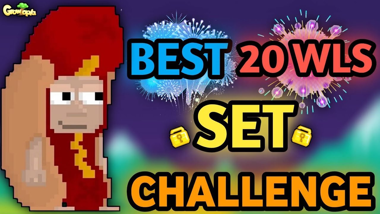 BEST 20 WLS SET CHALLENGE (NEW ITEM) | Growtopia - Set Challenge #55