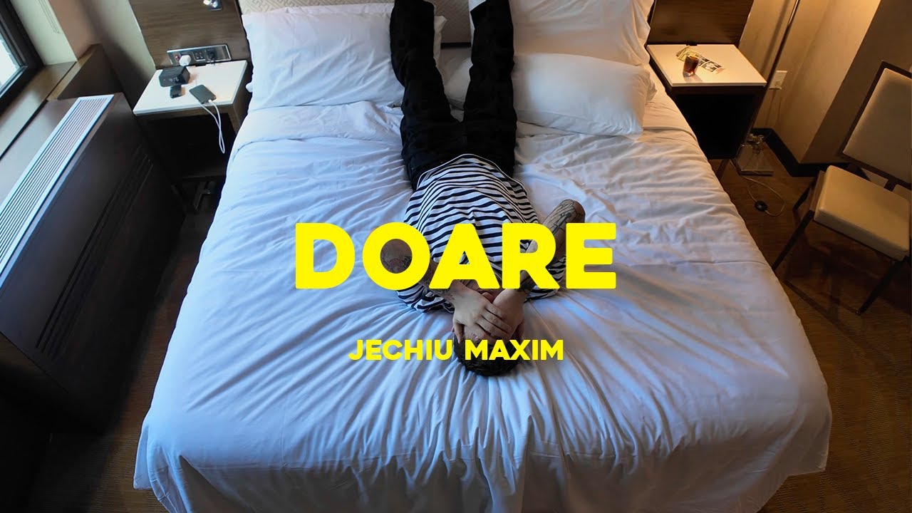 Jechiu Maxim - Doare (Videoclip)