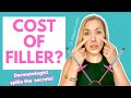 Cost of Filler? Why so expensive?! | Dr. Maren Locke | The Budget Dermatologist