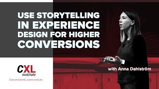 How to Use Storytelling to Craft Higher Converting Experiences | CXL Institute Free Webinar